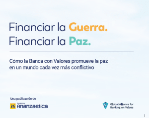 Informe Financiar la Guerra. Financiar la Paz, Febrero 2024